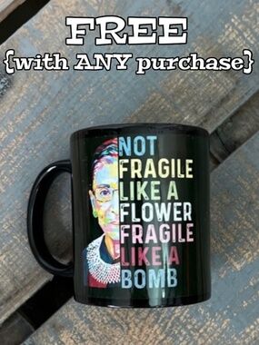 EUC ✶ FREE ✶ RBG Black & Pink < Fragile Flower + Bomb > Quote Coffee Mug Gift